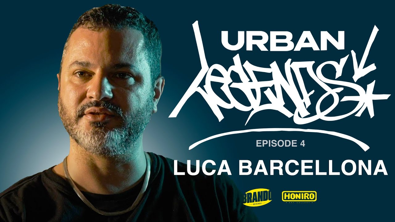 URBAN LEGENDS #4 – LUCA BARCELLONA