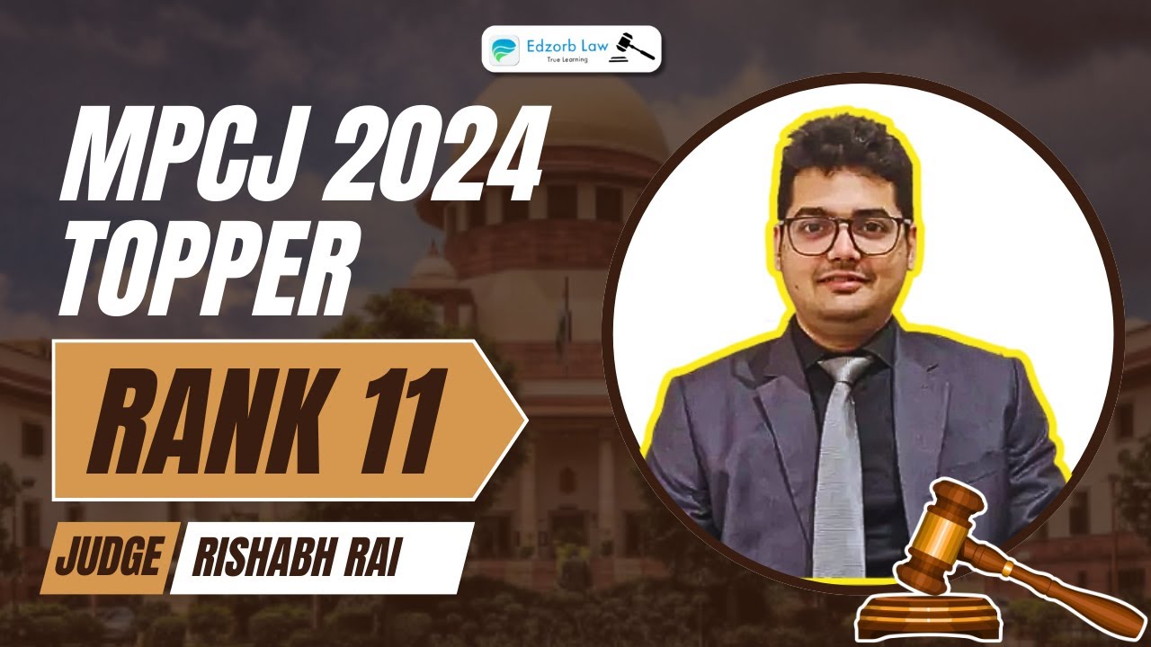MPCJ 2024 Topper | Struggle to Success Story of Civil Judge | Judge Rishabh Rai | Edzorb Law