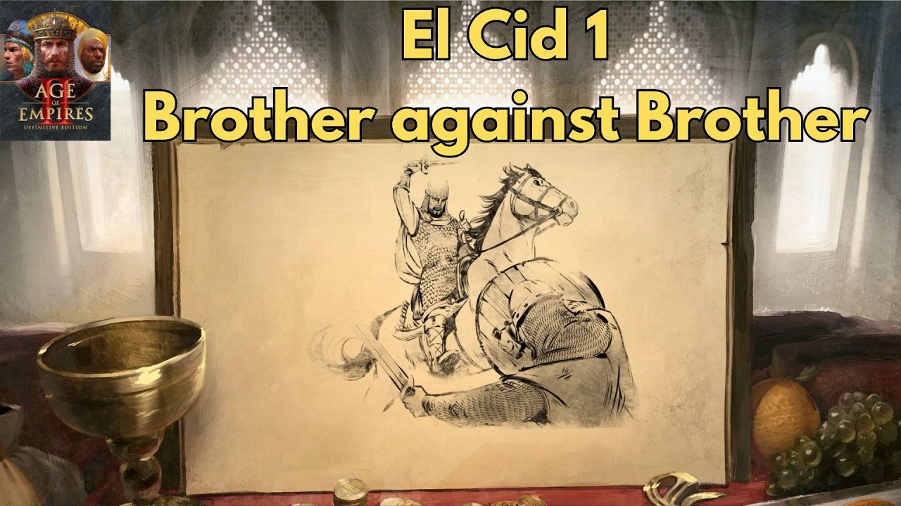 Age of Empires II DE | El Cid 1: Brother against Brother