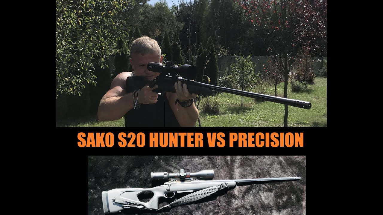 Kt&oacute;ra wersja Sako S 20 jest lepsza: Hunter czy Precision?