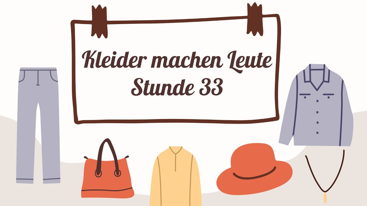 Kleider machen Leute (Stunde 33) - 8 клас НУШ Сотникова, Гоголєва