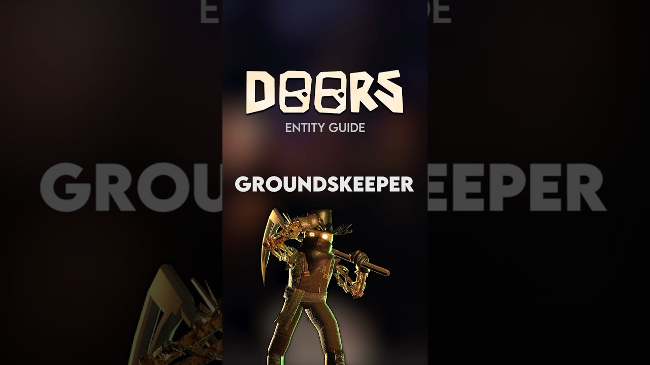GROUNDSKEEPER - Doors Entity Guide #roblox #doors #doorsroblox