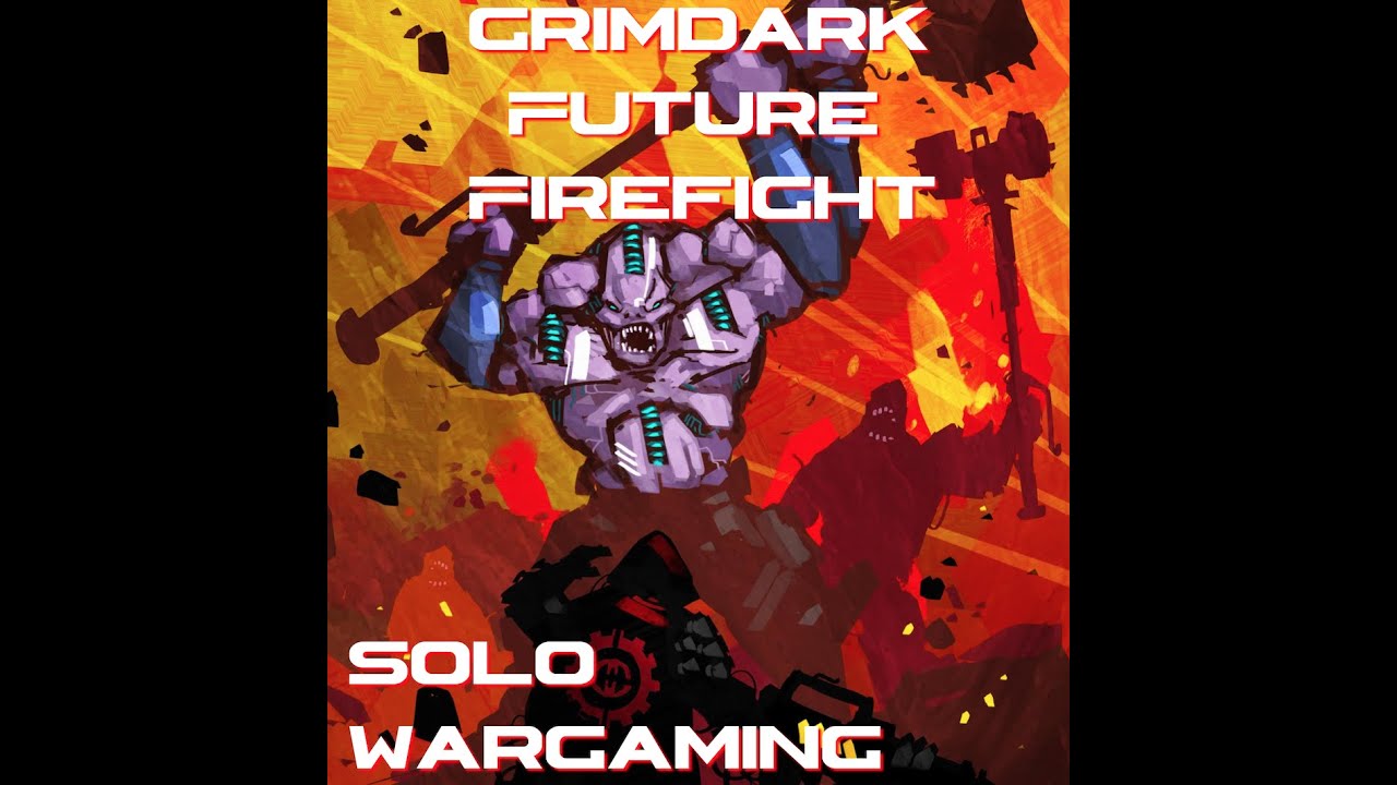 Solo Wargaming - Grimdark Future Firefight GFF OPR - Ep 1 #oga