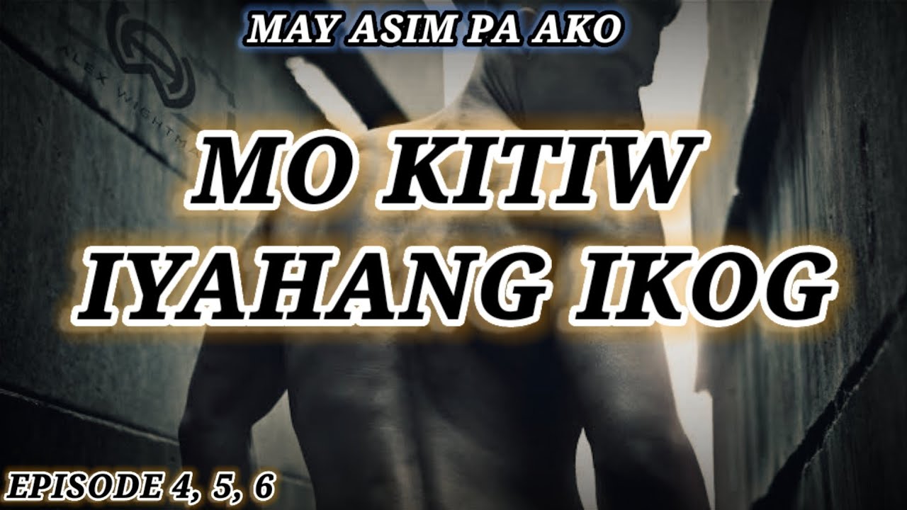 MAY ASIM PA AKO - ( EPISODE 4, 5  6 ) - December 28, 2023