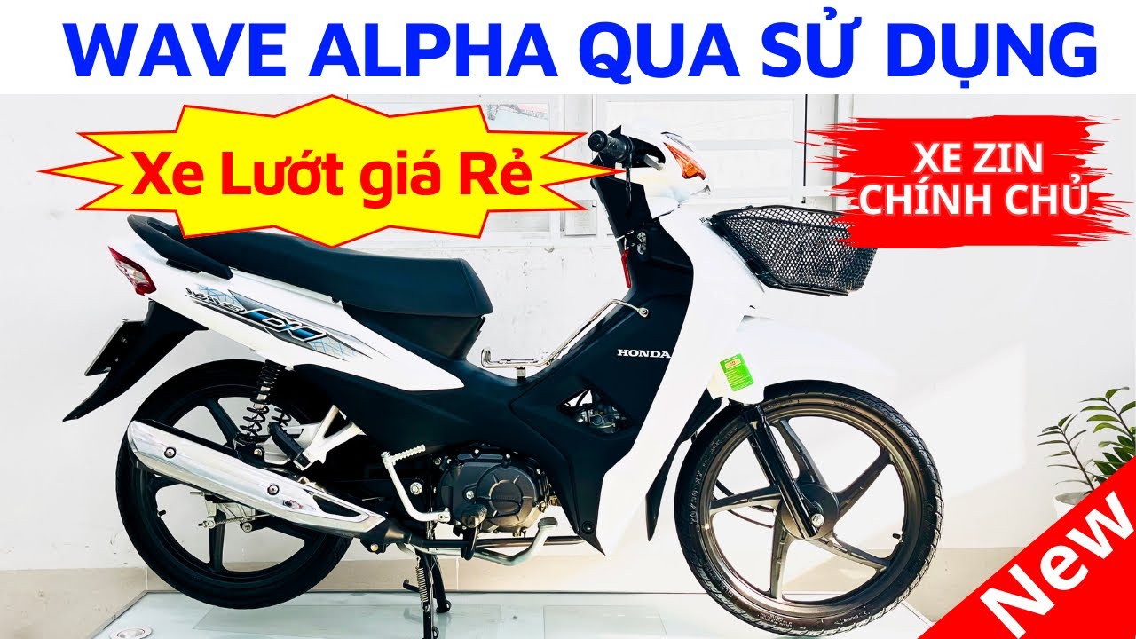 Review Wave Alpha qua sử dụng. Xe Chất giá Rẻ tại Hồng Đức 10