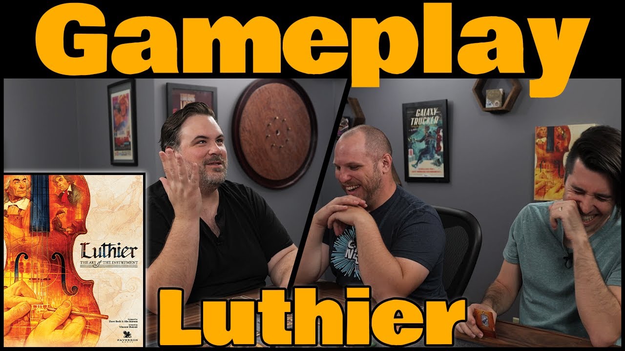 Luthier Play Through with @rtfm | The Game Haus