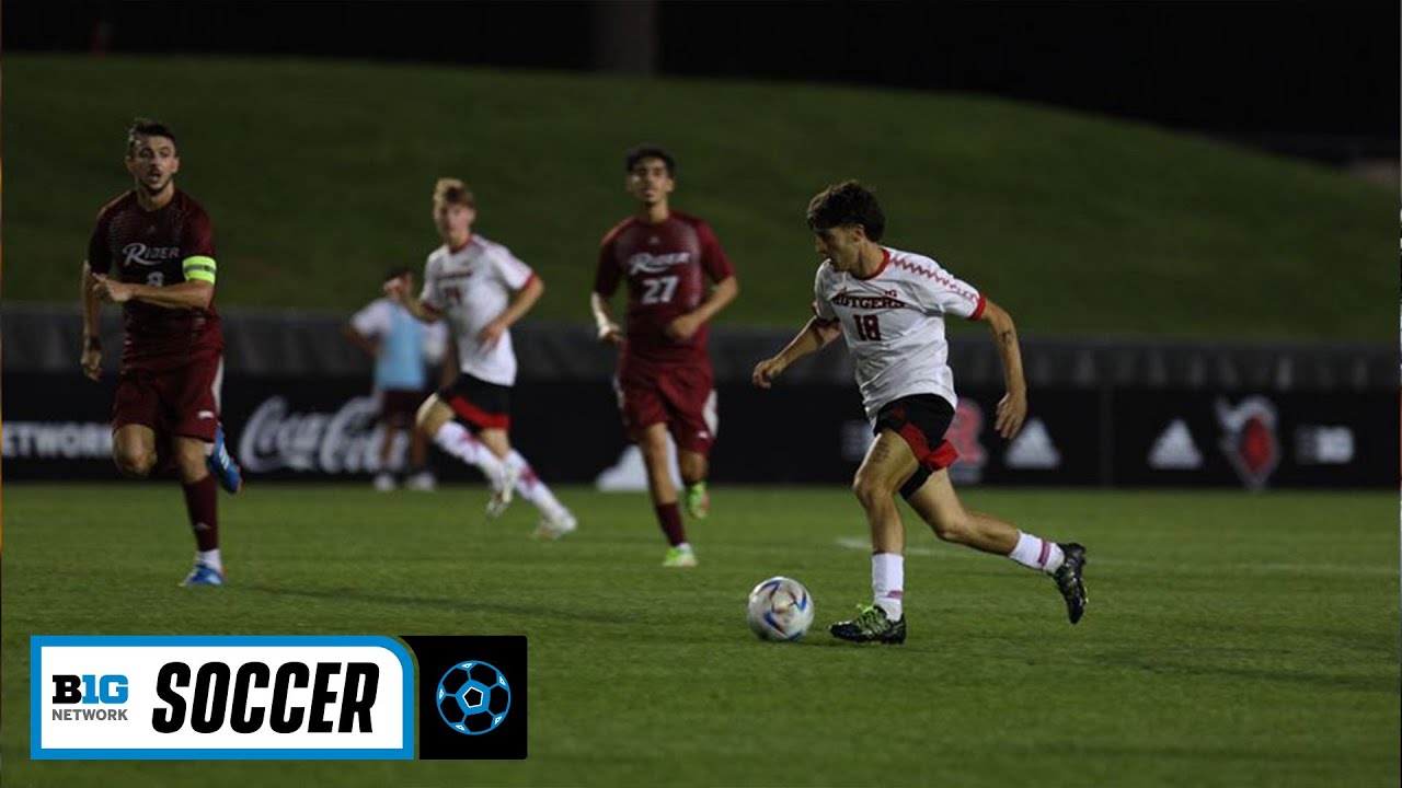 Rider at Rutgers | Big Ten Men's Soccer | Sept. 9, 2022 | B1G+ Encore