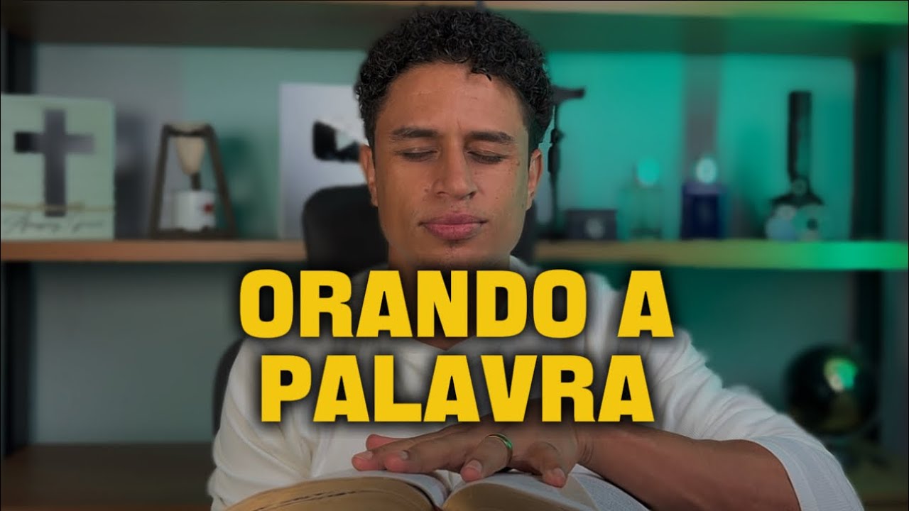 Essa Oração Declara A Palavra de Deus em Todas as Áreas da Vida 