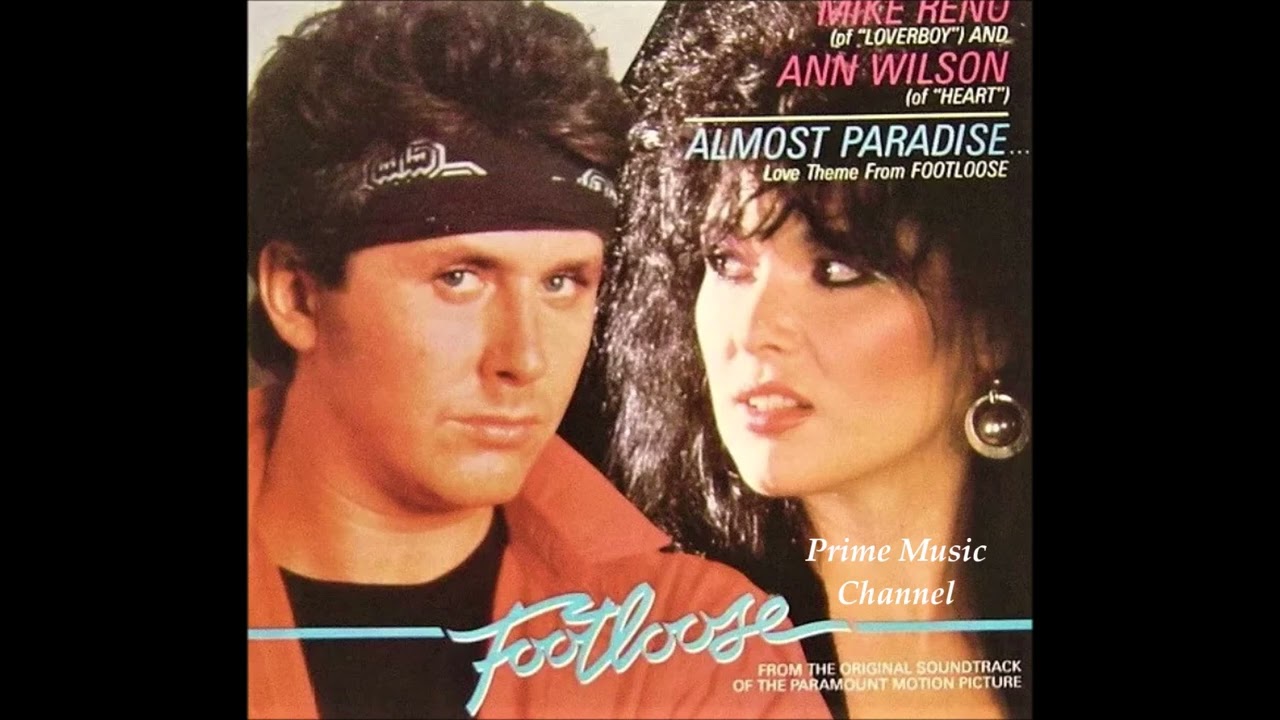 MIKE RENO and ANN WILSON ~ Almost Paradise - 1984