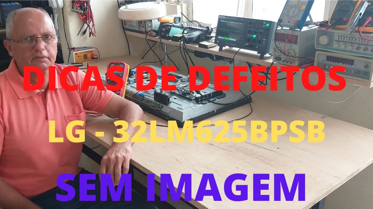 TEC INFO ELETRÔNICA - LG 32LM625BPSB - SEM IMAGEM