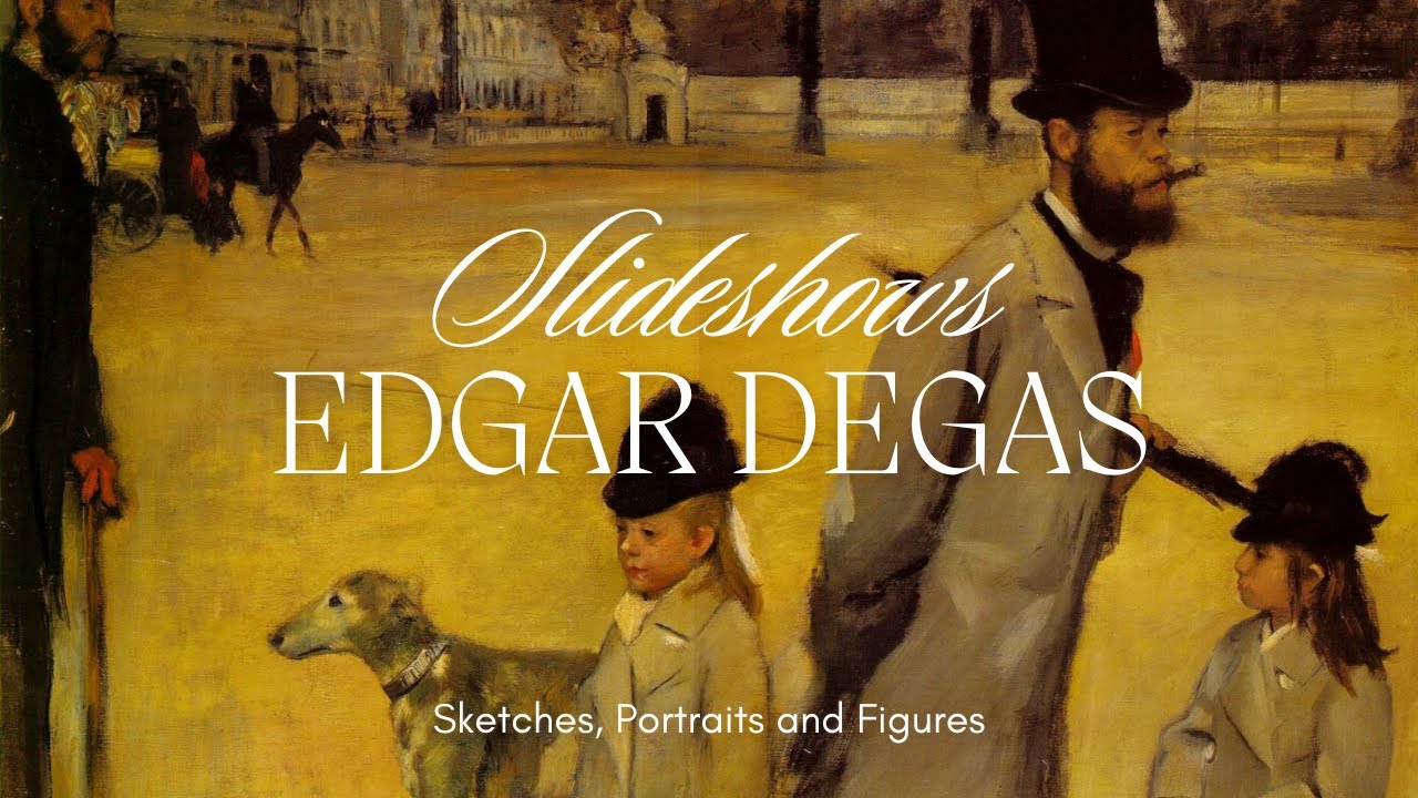Degas: A Quiet Mastery | Slideshow of Edgar Degas Paintings and Sketches