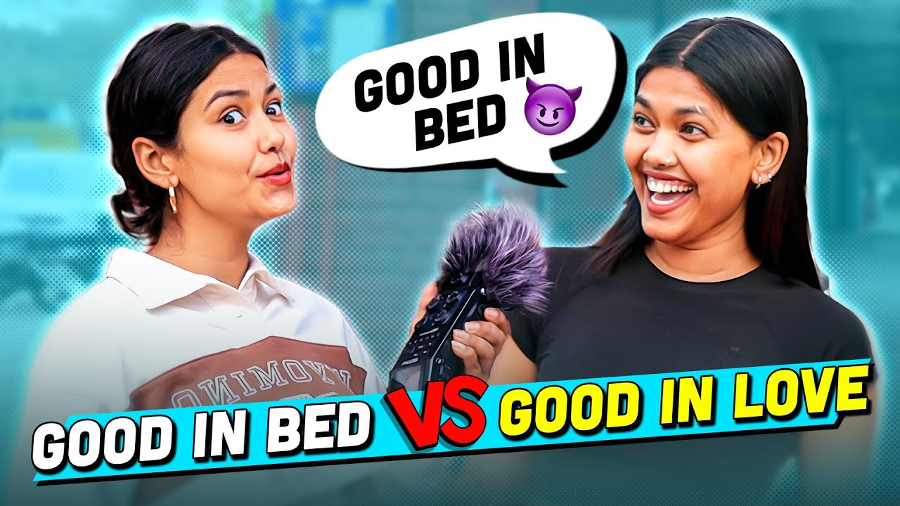What do girls want ? 🤔|| Good in bed / Good in love | The rough copy