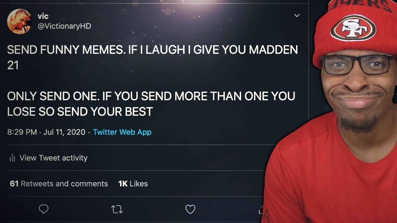 If I Laugh, I Buy You Madden 21 ...
