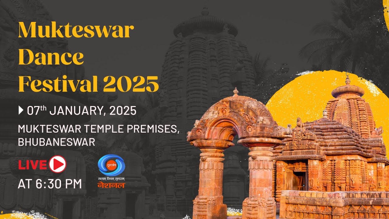 LIVE - Mukteswar Dance Festival, Bhubaneswar, Odisha | DAY 01 | 7th Jan 2025