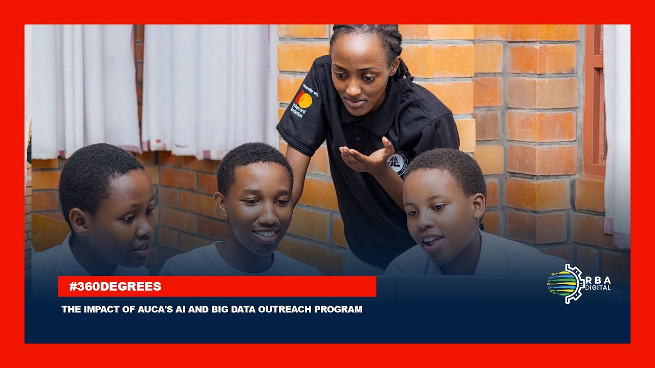 #360Degress: Empowering future innovators: The impact of AUCA's AI and big data outreach program