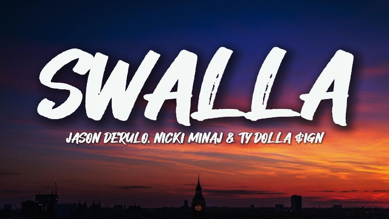 Jason Derulo - Swalla (Lyrics) feat. Nicki Minaj & Ty Dolla $ign