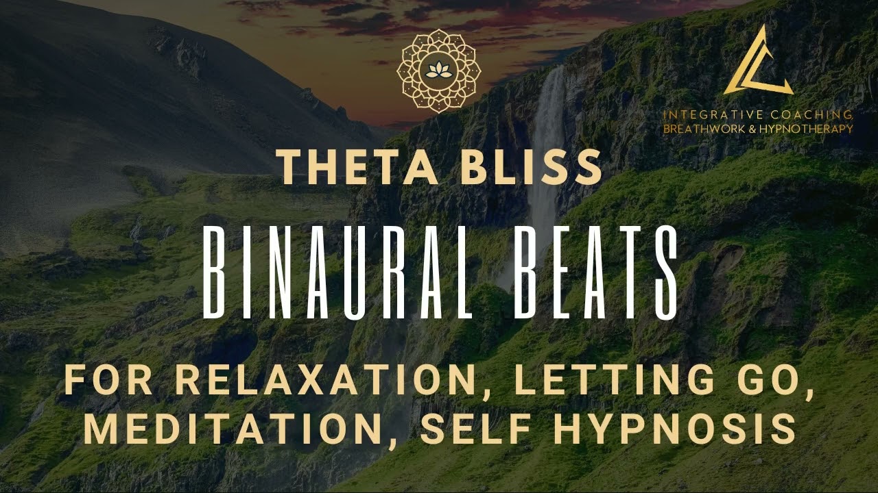 Tranquil Theta Bliss Binaural Beats - meditation, neuroplasticity, hypnosis, relaxation