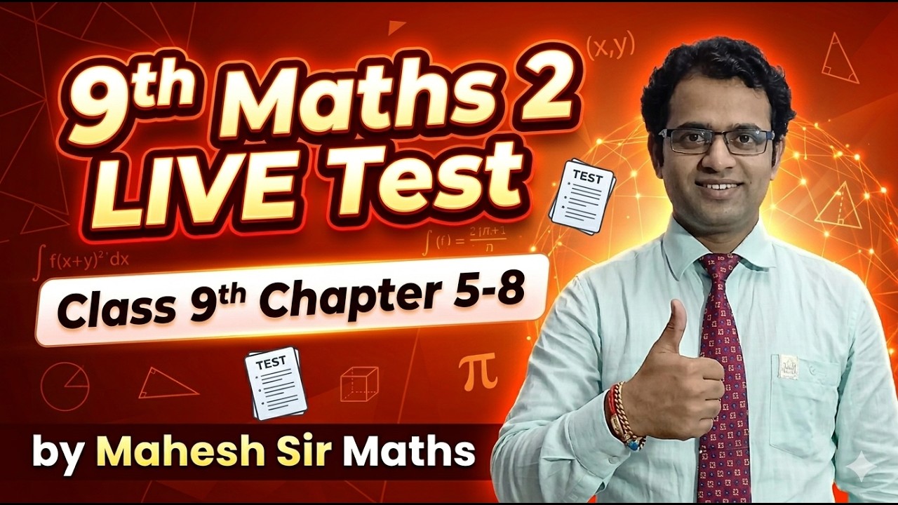 9th Maths 2 LIVE Test | 9th Maths 2 Chapter 5 to 8 Second Semester Exam 2026 | Mahesh Sir Maths