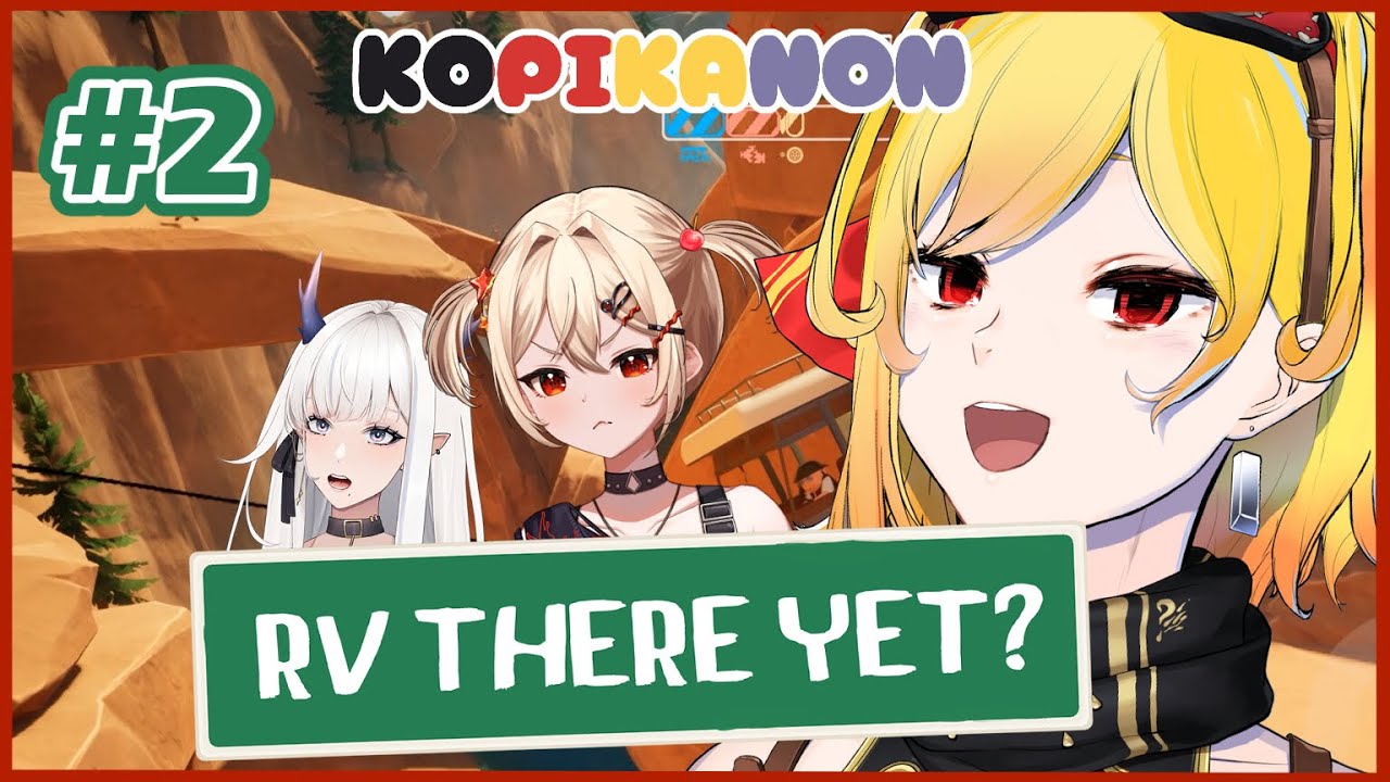 【RV There Yet?】#2: drive and forget any other thing else【KOPIKANON】