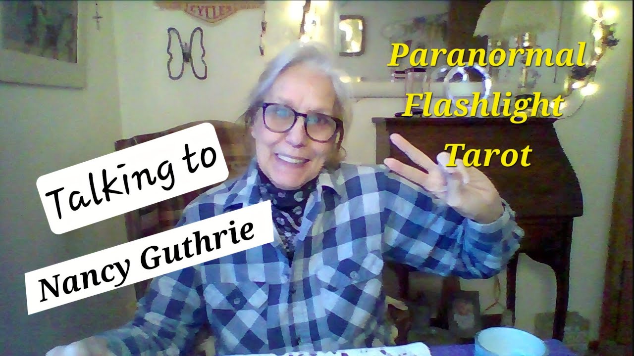 Talking to Nancy Guthrie.  TINA is Back. Tarot & Health 