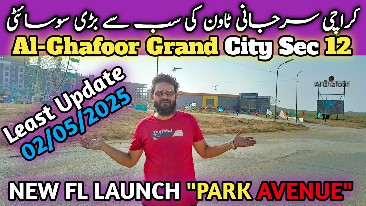 Al Ghafoor Grand City Surjani Sec 12 | Fl1, Fl2 Flats Update | Current Update 02-05-2025 Faady Khan