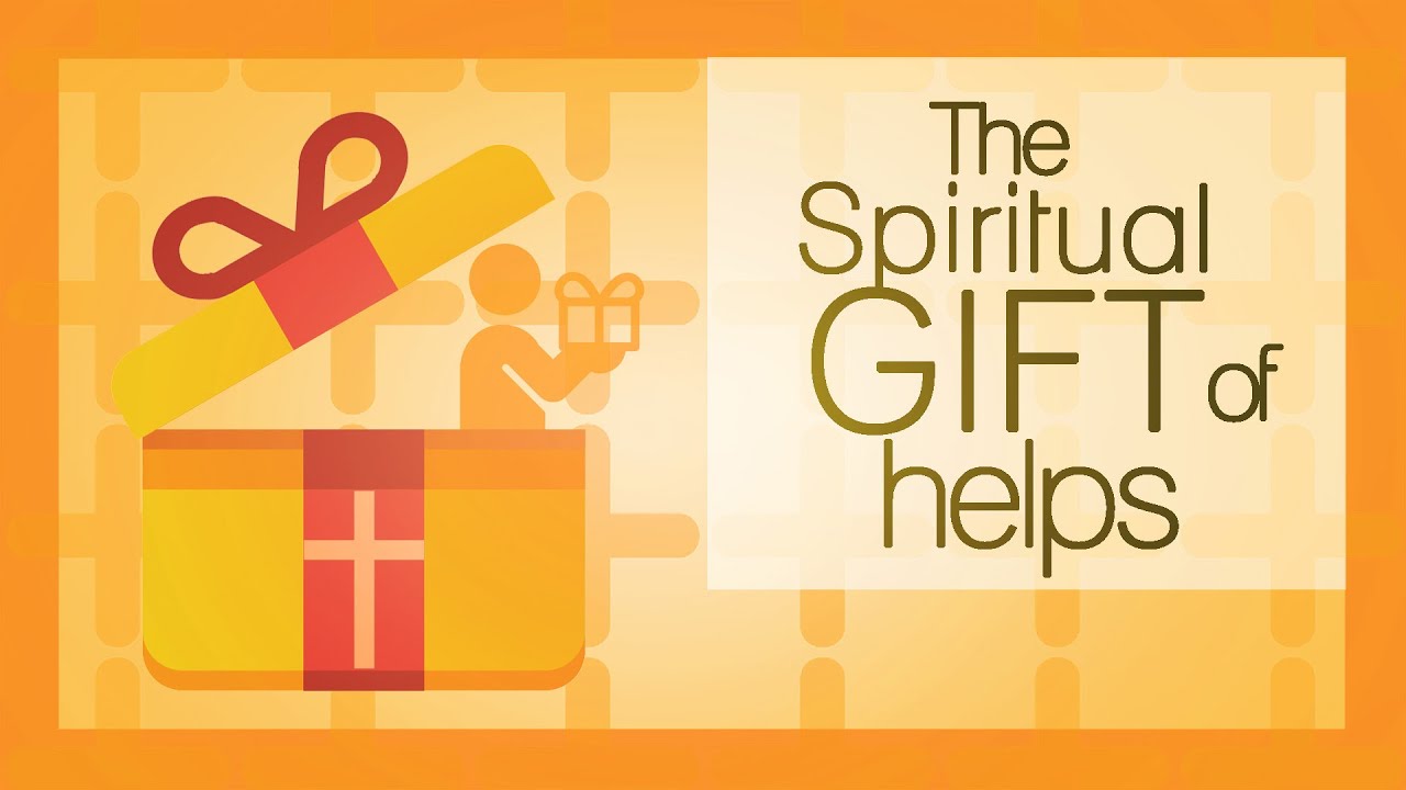 The Gift of Helps