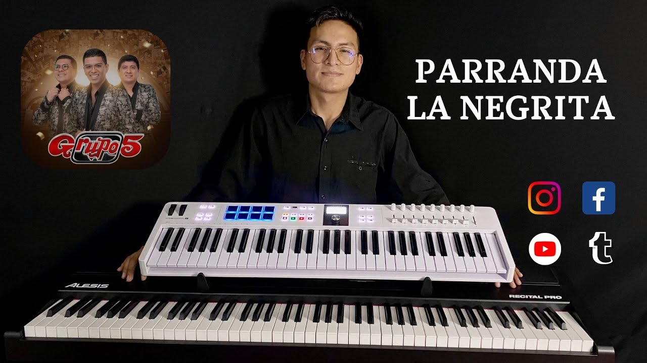 Parranda la Negrita - @GRUPO5OFICIAL  (Cover Teclado)🎹
