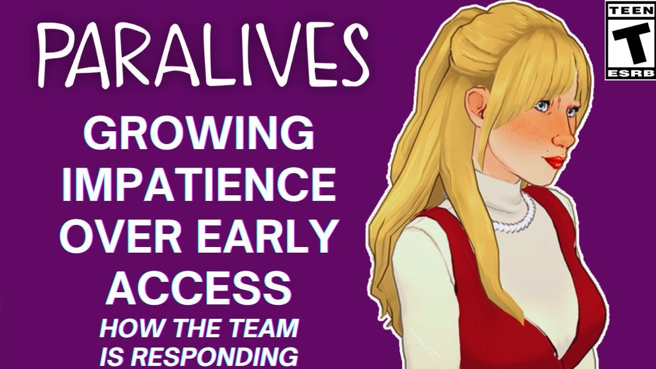 Impatience & Paralives Early Access- Team Responds