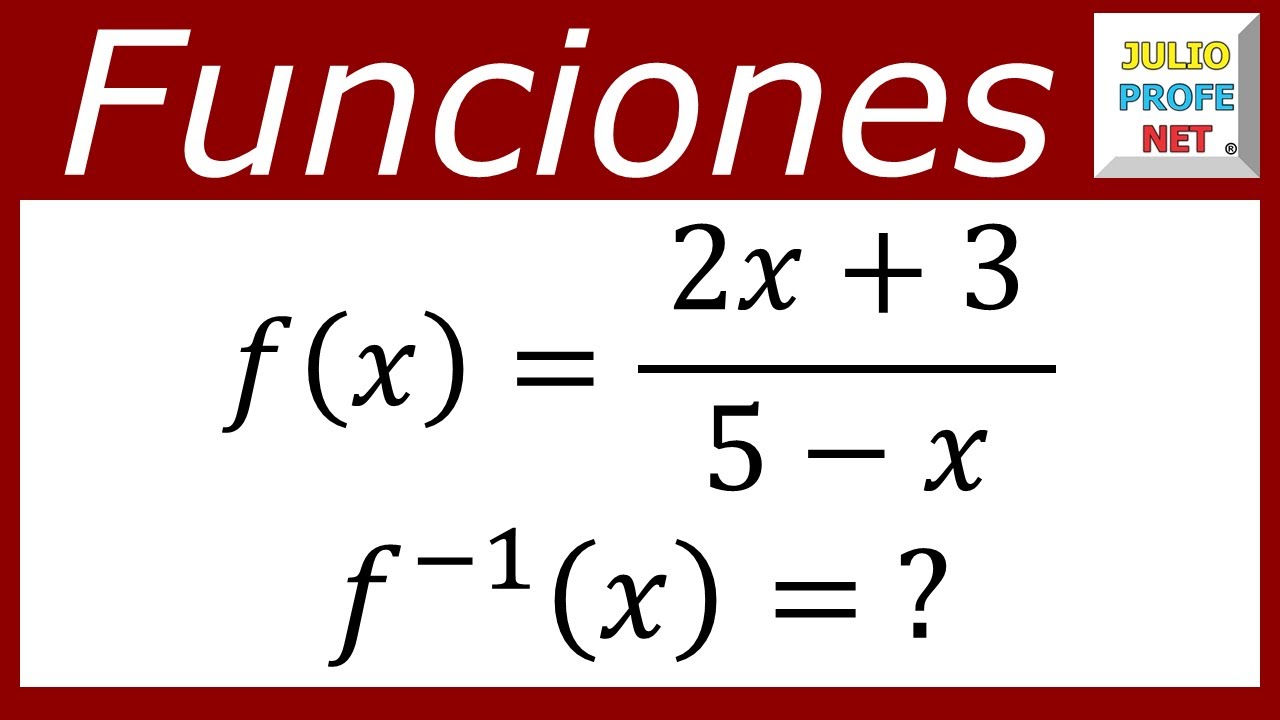 Inversa de una función | Ej. 1 #julioprofe