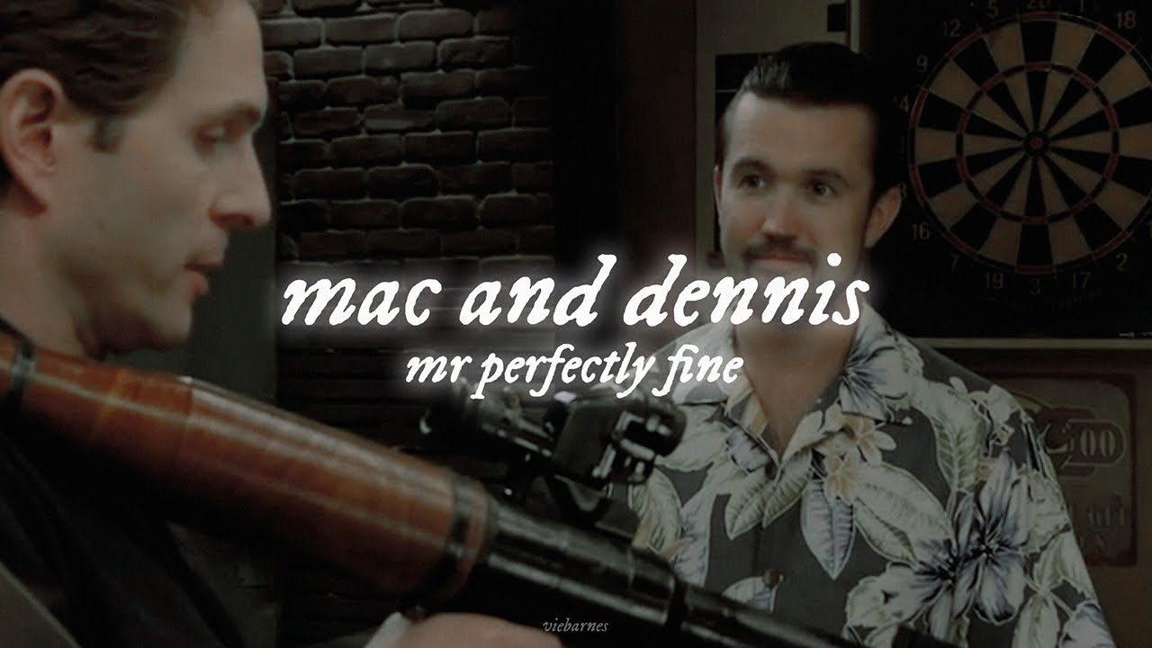 macdennis | mr. perfectly fine ❀
