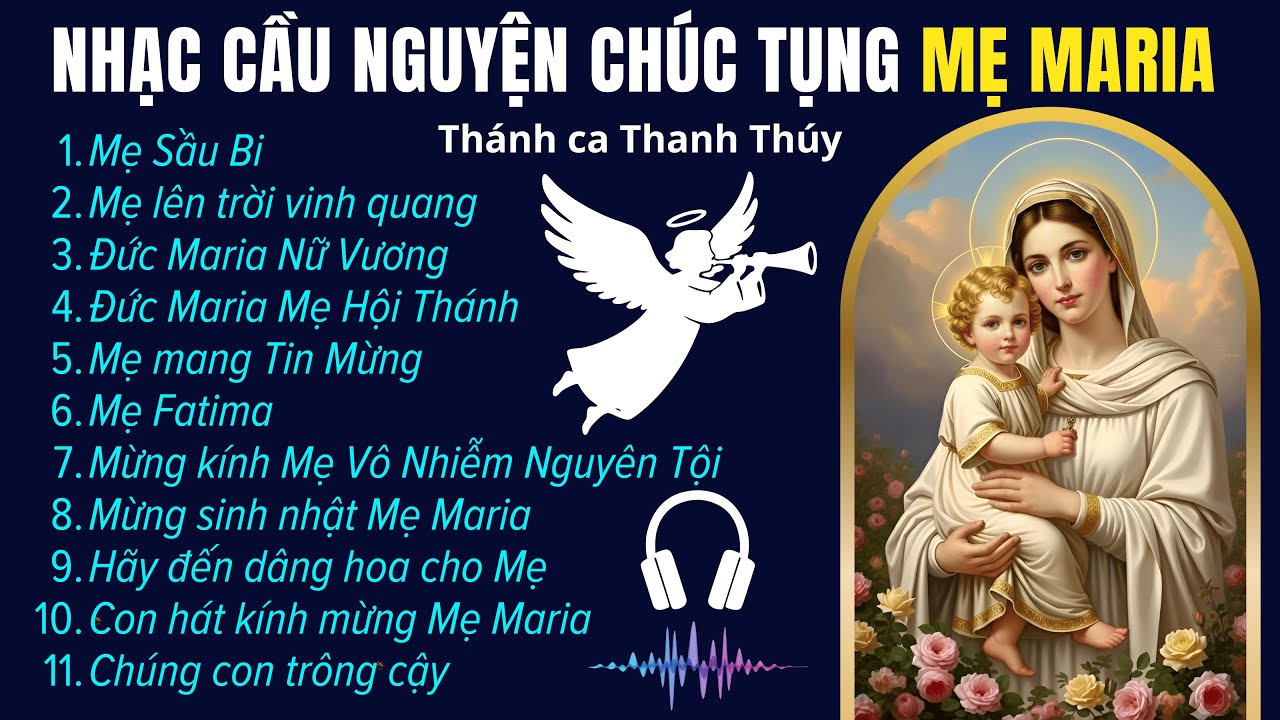 Album nhạc cầu nguyện chúc tụng Mẹ Maria, Nhạc công giáo tuyển chọn 2025
