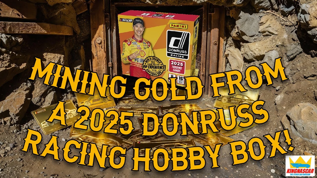 @kingnascar добывает ЗОЛОТО из своего коллекционного набора Donruss Racing Hobby Box 2025 года! 0...