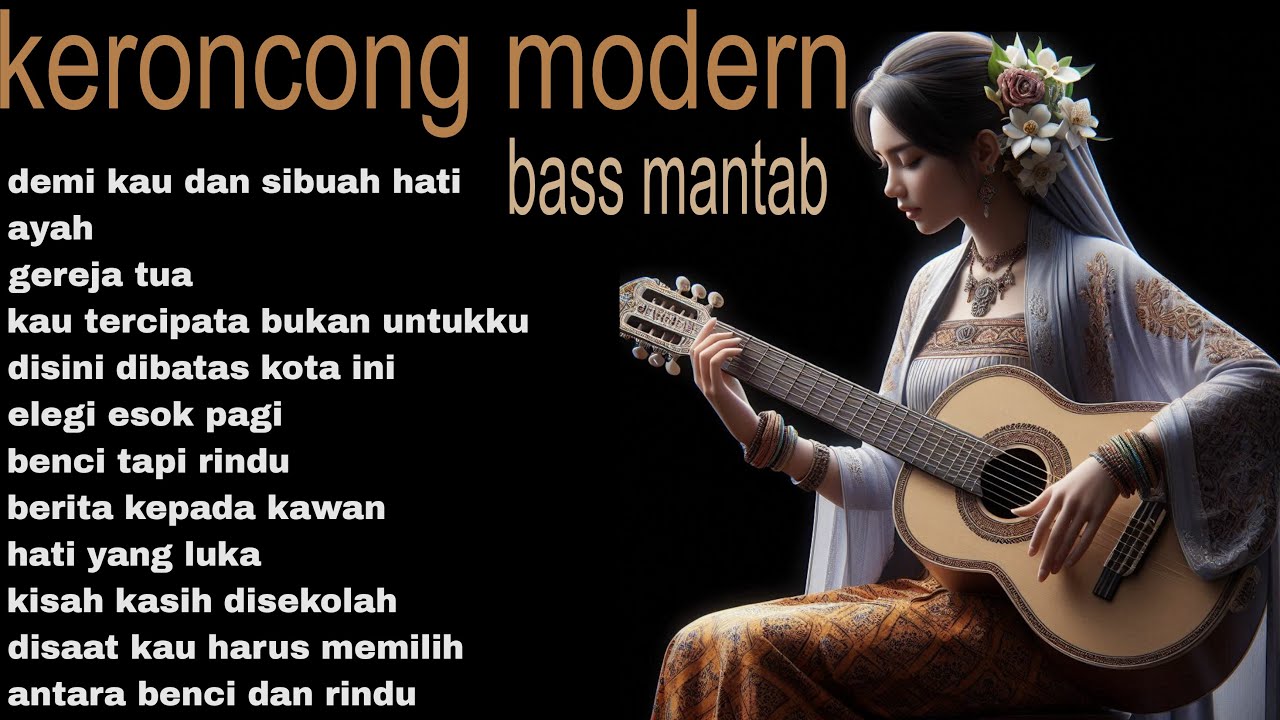keroncong nostalgia jawa modern bass mantab full album 1jam nonstop tanpa iklan