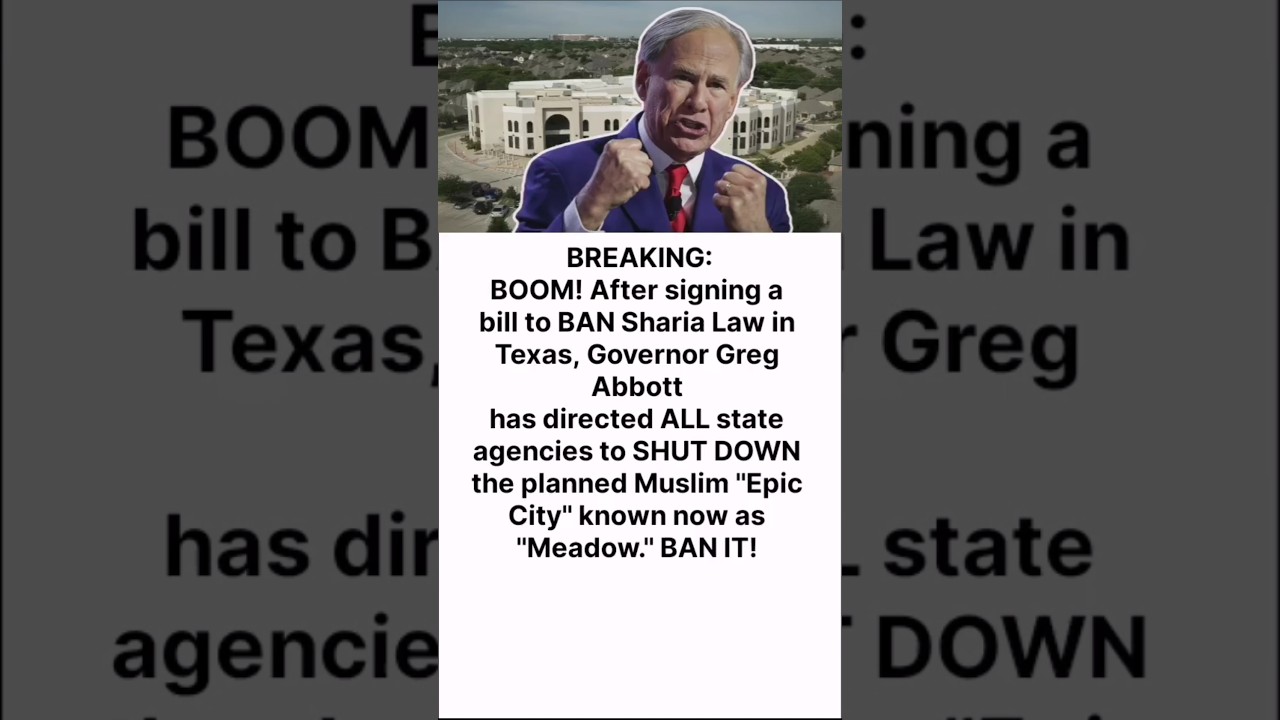 🚨 Texas Bans Sharia Law? Greg Abbott Orders EPIC City Shutdown | Breaking News 🇺🇸
