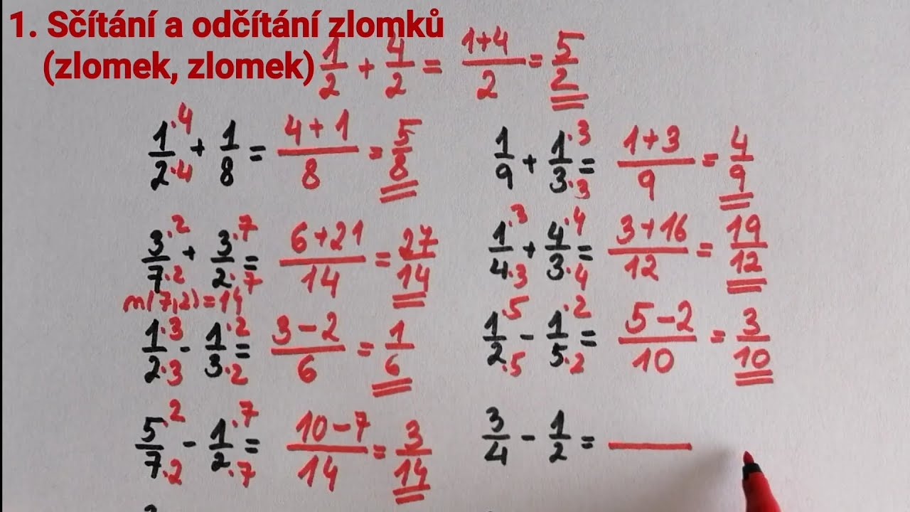 1.Sčítání a odčítání zlomků (zlomek, zlomek)