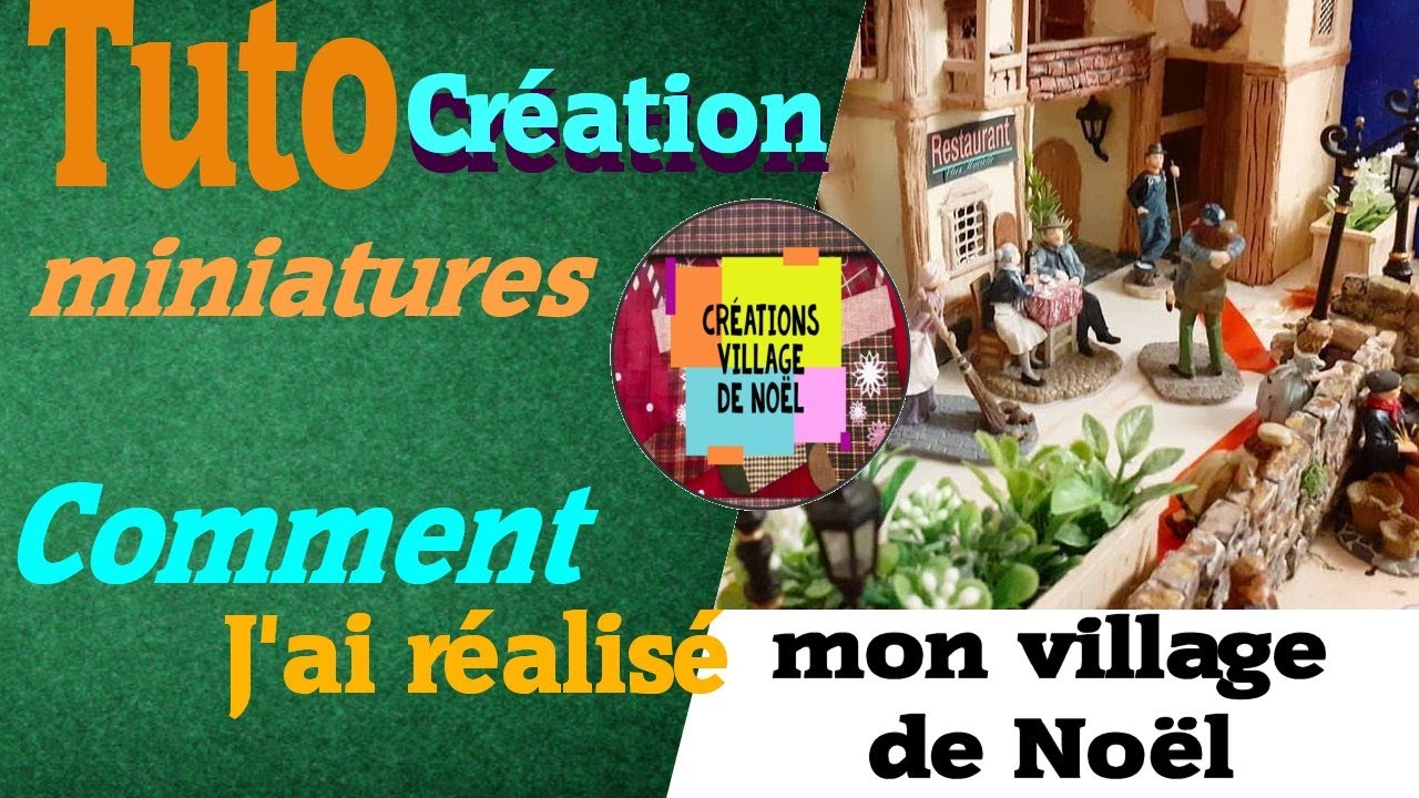 VOICI comment créer un VILLAGE DE NOËL ÉPOUSTOUFLANT de A à Z !