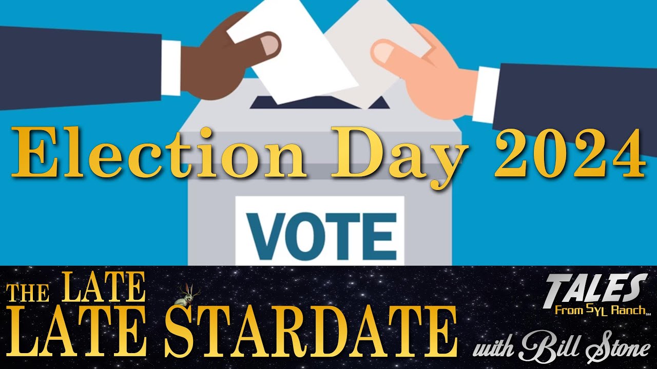 Watch THE LATE, LATE STARDATE Election Coverage!