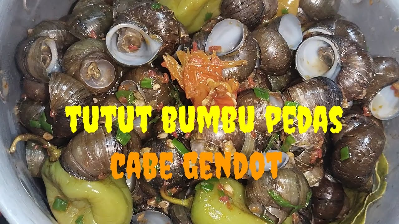 Tutut bumbu pedas cabe gendot ala wa nyai @Wa Nyai
