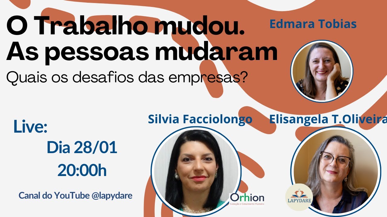O Trabalho mudou.  As pessoas mudaram -Quais os desafios das empresas?