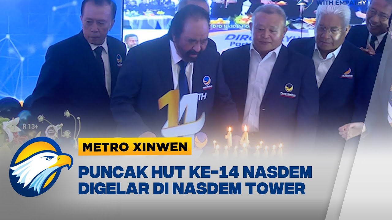 Metro Xinwen - HUT ke-14 Partai NasDem