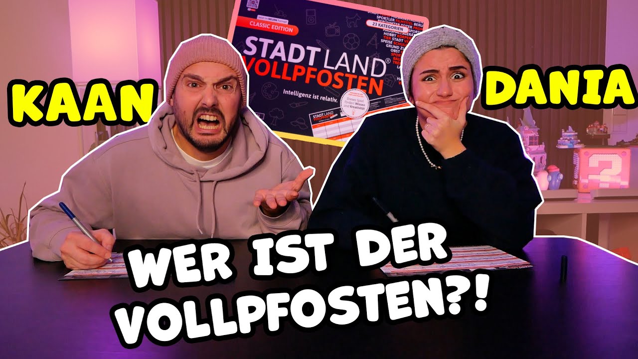 KAAN VS. DANIA *Stadt, Land, Vollpfosten* CHALLENGE! Wer ist dümmer?!