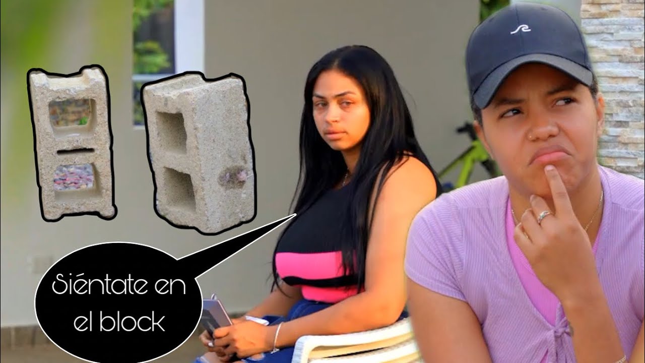 HIZO QUE SU AMIGA SE SENTARA EN BLOCK TODO POR UN MOTIVO