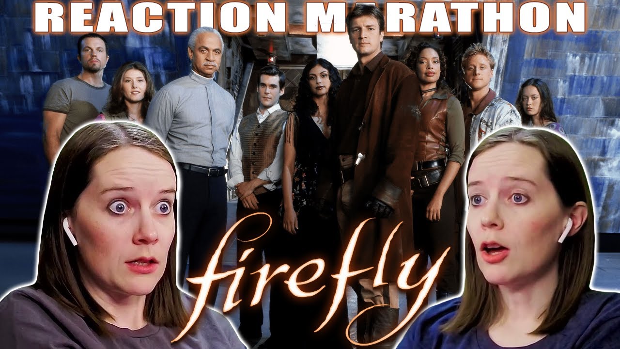 Firefly | Complete Series Reaction Marathon | First Time Watching
