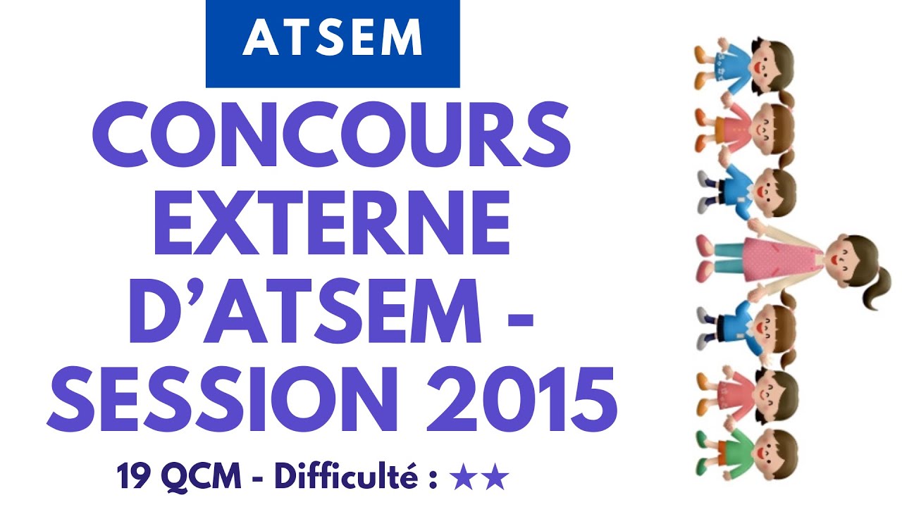 CONCOURS EXTERNE D’ATSEM - SESSION 2015