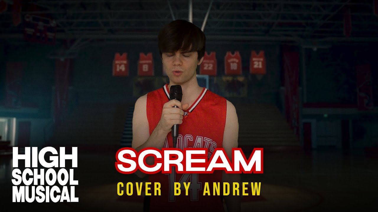 Andrew - Scream (Cover) from High School Musical 3