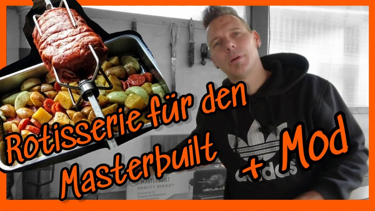 Masterbuilt smoker Rotisserie inklusive Mod und angrillen 
