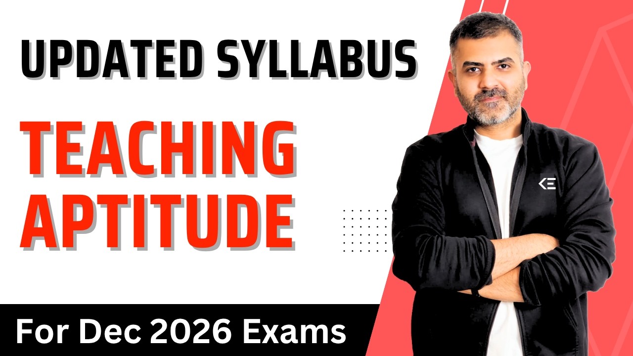 Teaching Aptitude - Updated Syllabus - Dec 2026