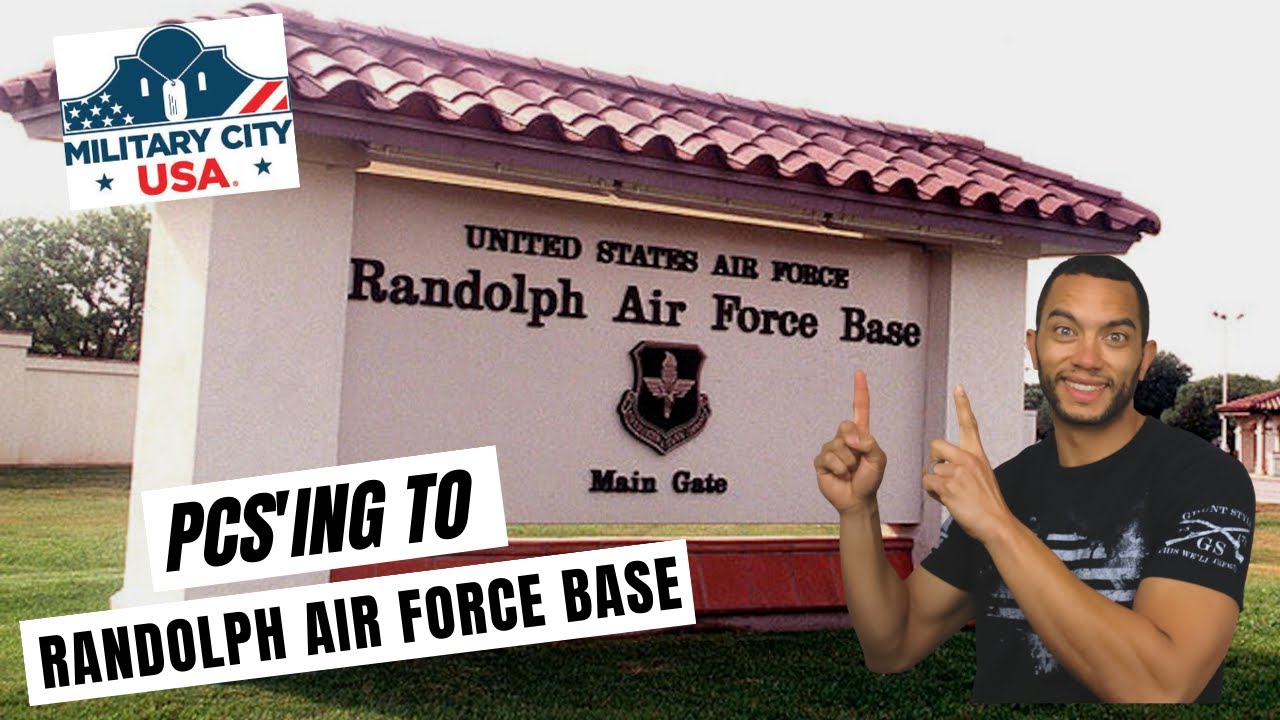 PCS to San Antonio Guide | JBSA Randolph Air Force Base
