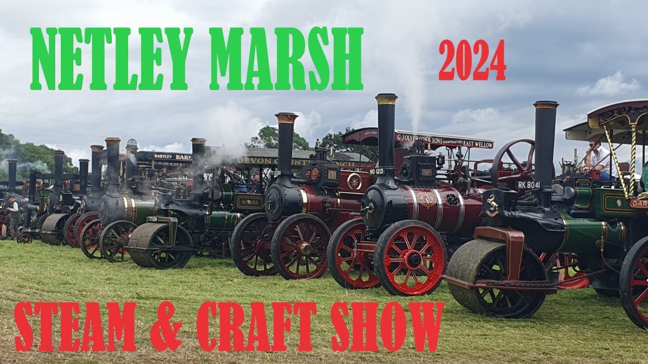 The Sights & Sounds of NETLEY MARSH STEAM & CRAFT SHOW - 2024