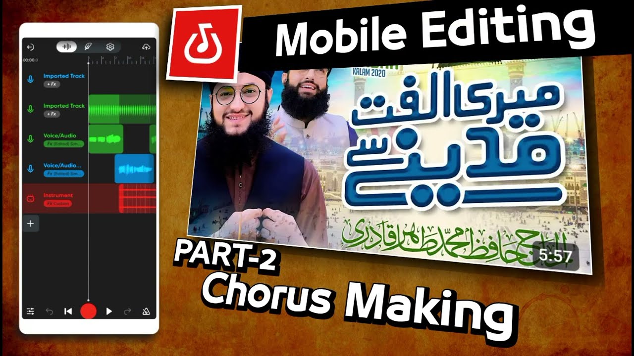Meri Ulfat Madine Se | Bandlab Naat Editing | Part-2 |  Like Tahir Qadri | Random Monu